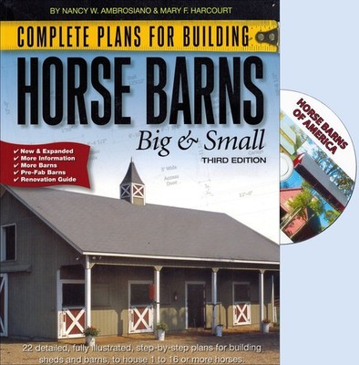 Complete Plans for Building Horse Barns Big and Small(3rd Edition) - paperba...