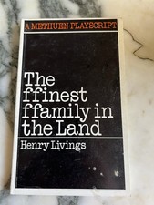 The Ffinest Ffamily in the Land, Livings, Paperback, playtext, script, text. 