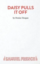 Daisy Pulls It Off (Acting Edition) - Paperback By Deegan, Denise - GOOD