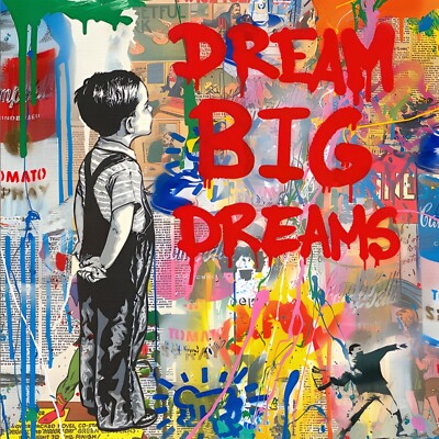 Ausstellungsstück! Dream Big Dreams Art Banksy 110x110 PopArt/Leinwandbilder