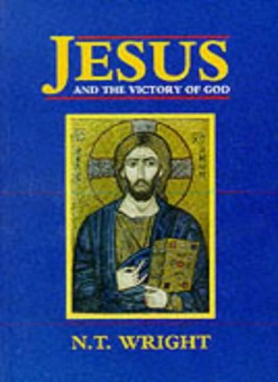 Jesus and the Victory of God: Christian Origins and the Question of God: v. 2 (