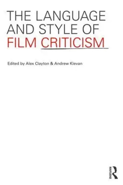 The Language And Style Of Film Criticism Andrew Klevan (U. A.) Taschenbuch 2011-image