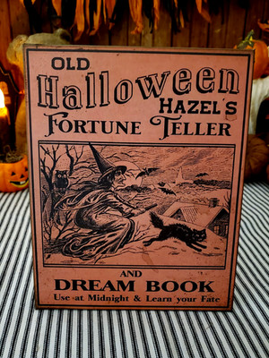OLD PRIMITIVE RETRO VINTAGE STYLE HALLOWEEN WITCH FORTUNE TELLER DREAM BOOK SIGN