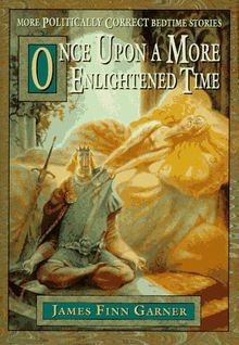 Once Upon A More Enlightened Time. More Politically... | Buch | Zustand sehr gut