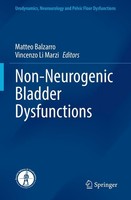 Non-Neurogenic Bladder Dysfunctions Matteo Balzarro