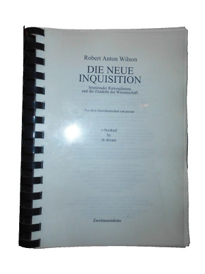 Die neue Inquisition--Robert Anton Wilson-e-booked  and printed--Zweitausendeins
