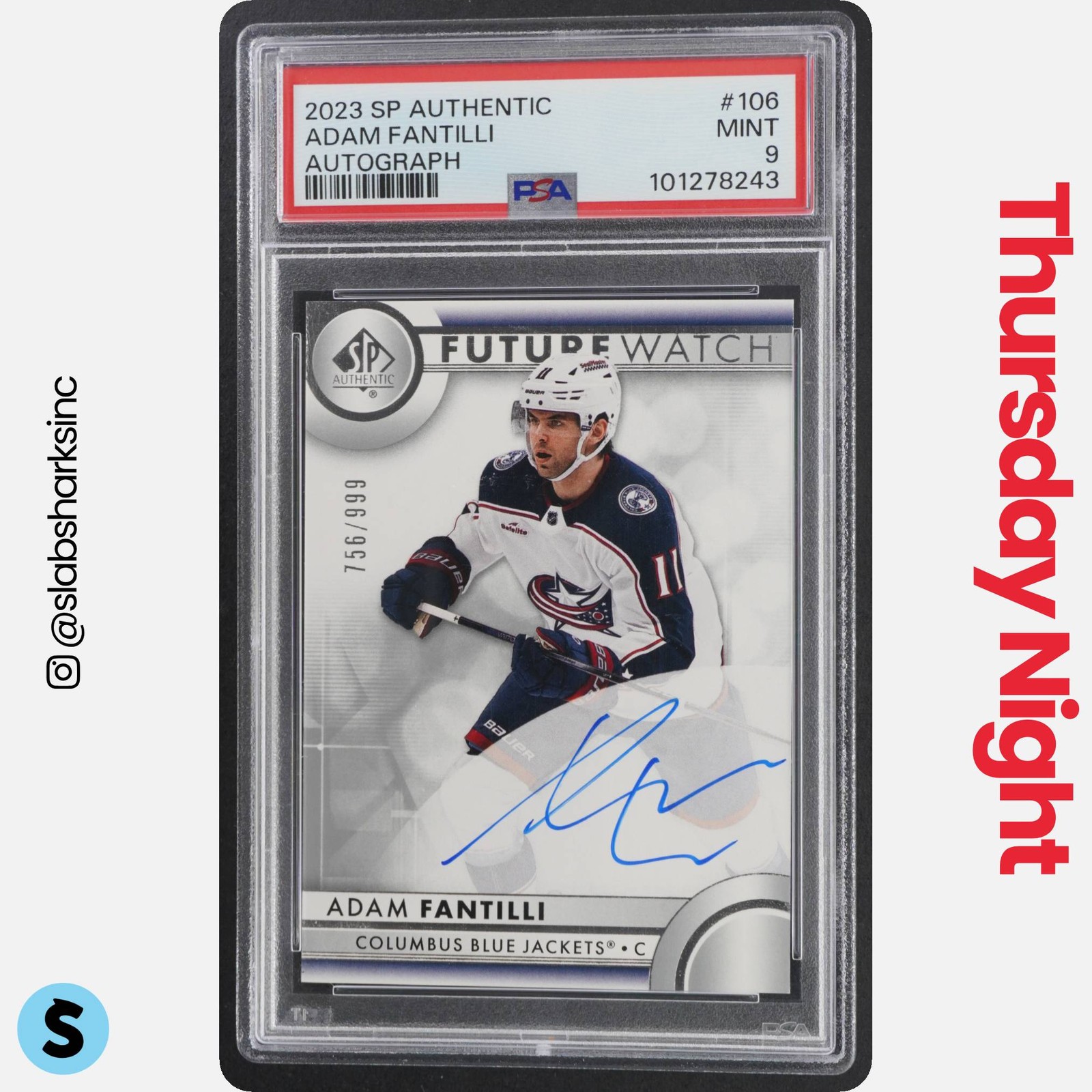2023 SP AUTHENTIC #106 ADAM FANTILLI Future Watch Auto RC ROOKIE /999 PSA 9 view 1