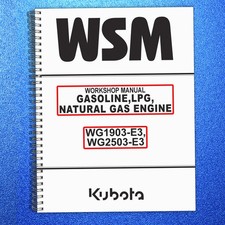 Kubota Gasoline Lpg Natural Gas Engine Wg1903-e3 Wg2503-e3 Workshop Manual Wsm