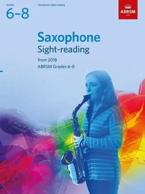 Saxophone Sight-Reading Tests, ABRSM Grades 6-8 | from 2018 | Englisch | Buch