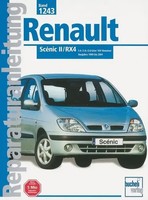 Renault Scenic II/RX4 | Baujahre 1999 Bis 2001. 1.4-/1.6-/2.0-Liter 16V Benziner