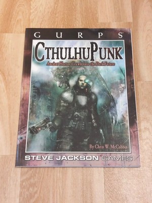 GURPS: CthulhuPunk, RPG, Steve Jackson Games, Softcover