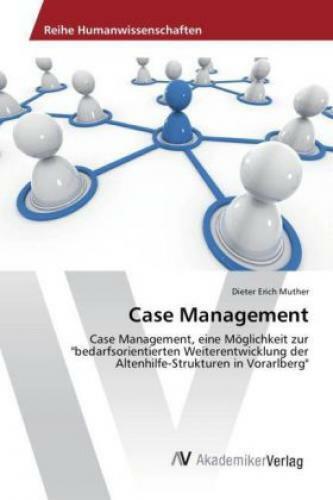 Thumbnail - Case Management Case Management, Eine Möglichkeit Zur