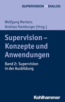 Supervision - Konzepte Und Anwendungen | Band 2: Supervision In Der Ausbildung