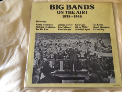 Benny Goodman, Glenn Miller etc. - Big Bands On The Air 1938-1946 GER LP '