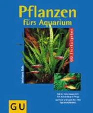 Plants for Aquarium Gula, Wolfgang: