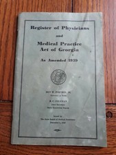 Register Of Physicians And Medical Practice Act Of Georgia Book issued  1950