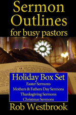 Sermon Outlines for Busy Pastors: Holiday Box Set: East - Paperback NEW Westbroo