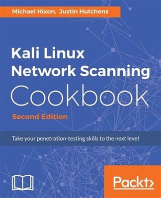 Kali Linux Network Scanning Cookbook: Second Edition, Brand New, Free shippin...