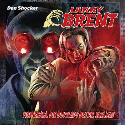 Larry Brent 60: Nosferata, die Blutlady des Dr. Satanas