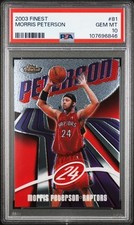 2003 FINEST #81 MORRIS PETERSON PSA 10