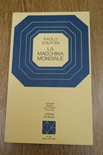 Paolo Volponi La macchina mondiale premio strega 1965 Club degli editori