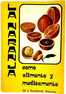 La Naranja como Alimento por el Dr. J. Sandoval Amorós  - Spanish C1