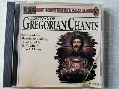 Festival of Gregorian Chants  CD/Mönche der Benediktiner Abtei El Calcat/Chor