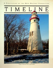 Timeline Ohio Historical Magazine Oct/Dec 2016 Vol 33 No 4 Marblehead Lighthouse
