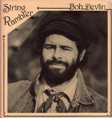 Bob Devlin String Rambler LP vinyl USA Pot Luck 1979 with inner sleeve - inner