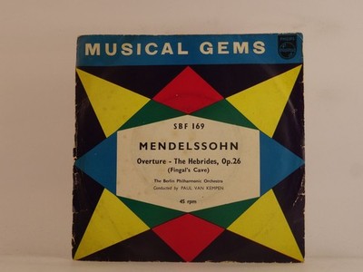 MENDELSSOHN OVERTURE THE HEBRIDES OP 26 (118) 2 Track 7'' Single including Pictur