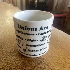 Oil Chemical and Atomic Workers Union Local 2-652 "Unions Are" Coffee Cup Mug