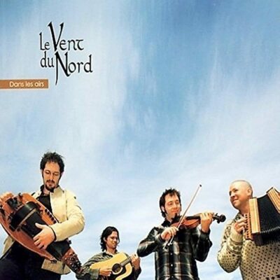 Dans Les Airs LE VENT DU NORD (CD Audio)