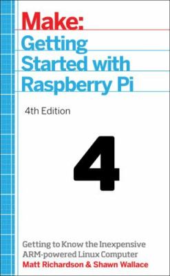 Getting Started With Raspberry Pi : Getting to Know the Inexpensive Arm-power...