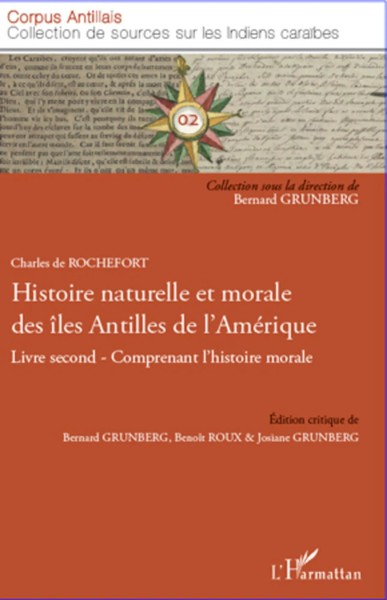 Charles De Rochefort | Histoire Naturelle Et Morale Des îLes Antilles De...-image