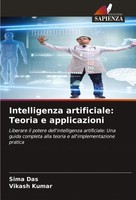Sima Das (U. A.) | Intelligenza Artificiale: Teoria E Applicazioni | Taschenbuch