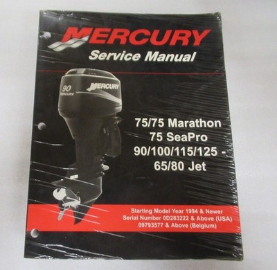 2003 Mercury 75/75 Marathon SeaPro 90-125, 68/80 Jet Service Manual 90-830234R04