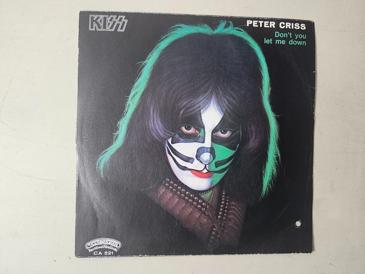 Peter Criss Don't You Let Me Down 7インチ 【公式通販】