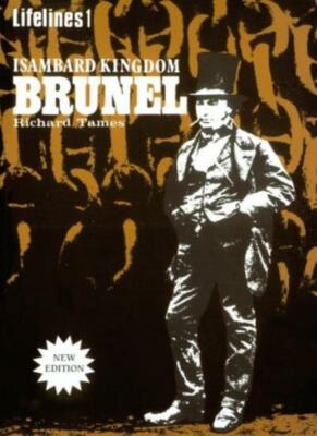 Brunel, Isambard Kingdom (Shire Library) By Richard Tames