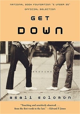 Get Down: Stories (Paperback or Softback)
