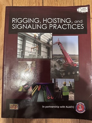 Rigging, Hoisting, and Signaling Practices by In Partnership with Njatc.