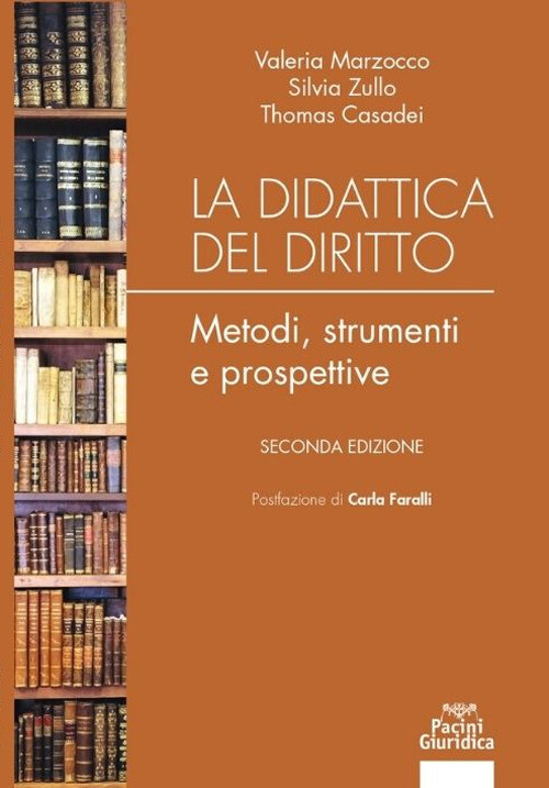 Libri Valeria Marzocco / Silvia Zullo / Thomas Casadei - La Didattica Del Diritt