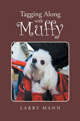 Tagging zusammen mit Muffy - NEU Larry Mann 2017