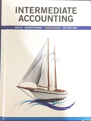 Intermediate Accounting, Vol. 1 (3rd Edition) - paperback Kin Lo|George Fish...