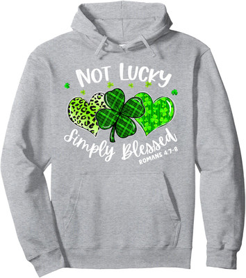 Christian Shamrock Saint Patricks Day Not Lucky Unisex Hooded Sweatshirt