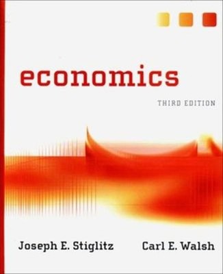 Economics Hardcover Joseph E., Walsh, Carl E. Stiglitz