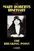 Mary Roberts Rinehart | The Breaking Point | Taschenbuch | Englisch (2025)