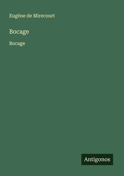 EugèNe De Mirecourt | Bocage | Taschenbuch | FranzöSisch (2025) | Bocage-image