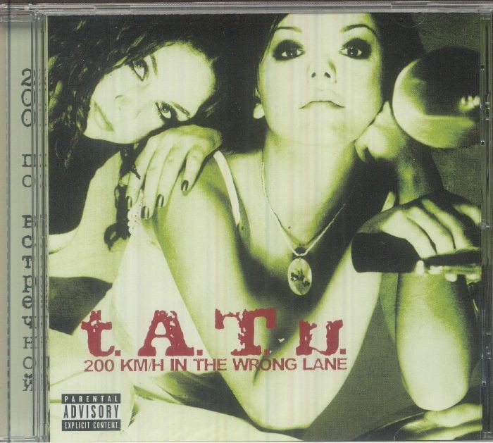 TATU - 200 Km/h In The Wrong Lane - CD
