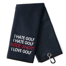 I Hate Golf Nice Shot I Love Golf Funny Golfing Golf Towel with Carabiner Cli...
