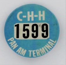 Pan Am Airlines 1960 JFK Terminal Badge 2" Button Airport NYC Vintage Air P675